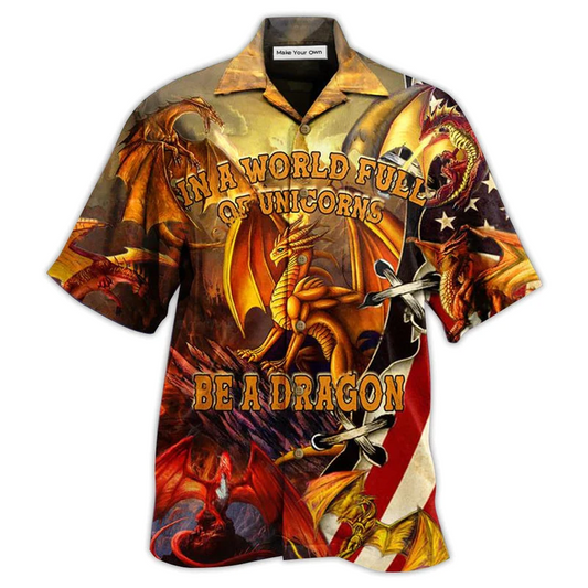 Hawaiian Shirt / Adults / S Dragon In A World Full Off Unicon Be A Dragon - Hawaiian Shirt - Reefox