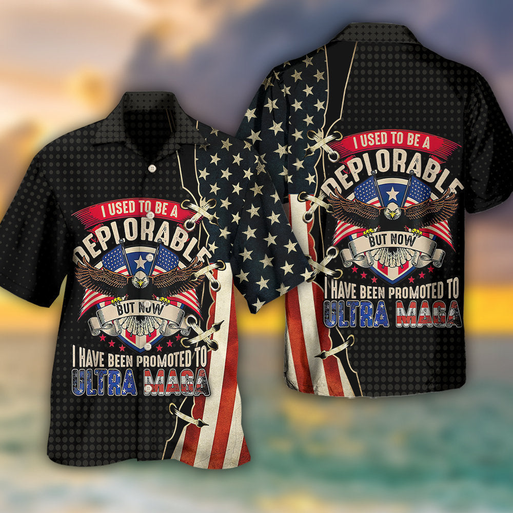 America I Used To Be a Deplorable - Hawaiian Shirt - Reefox