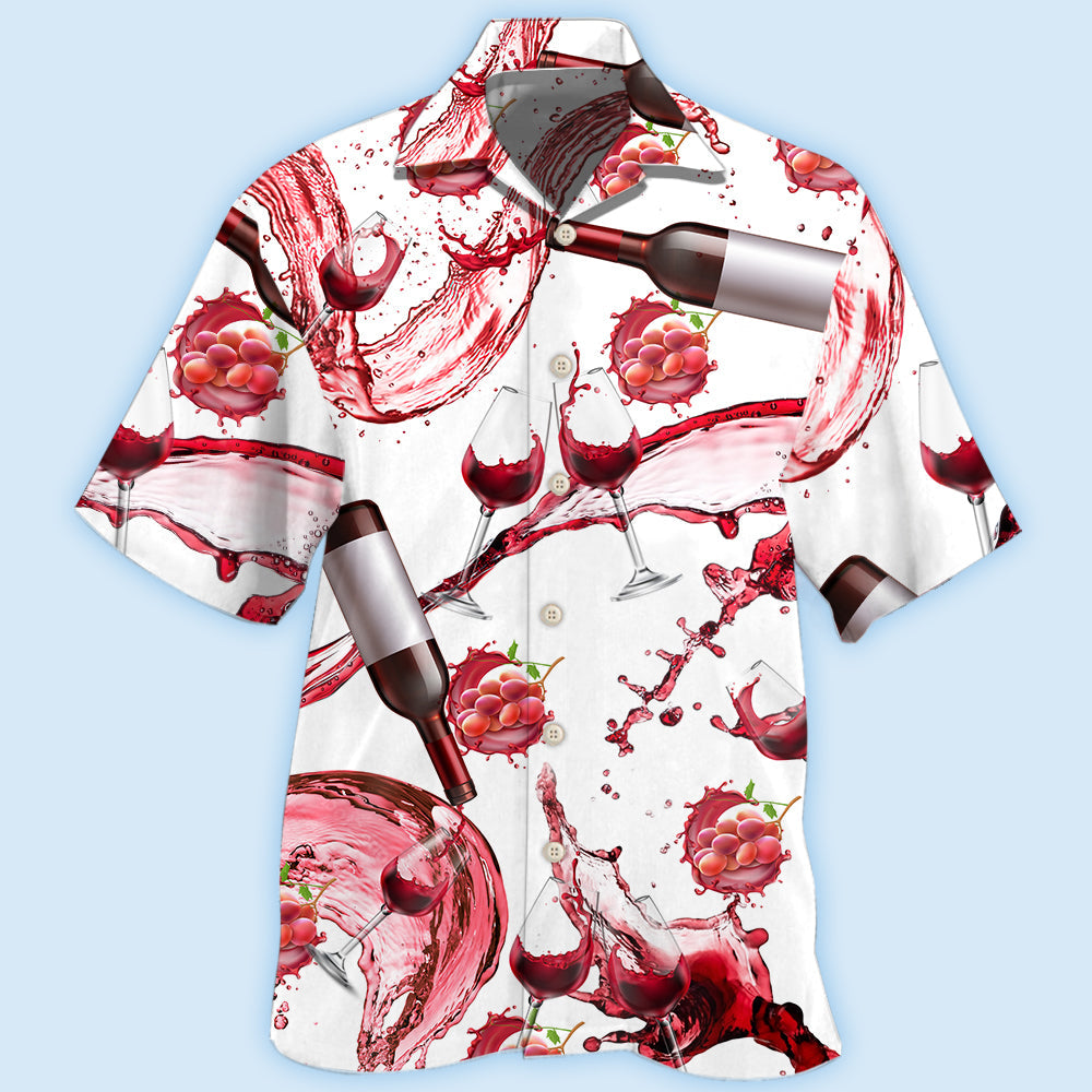 Wine Red Wine Chill Tonight - Hawaiian Shirt - Reefox